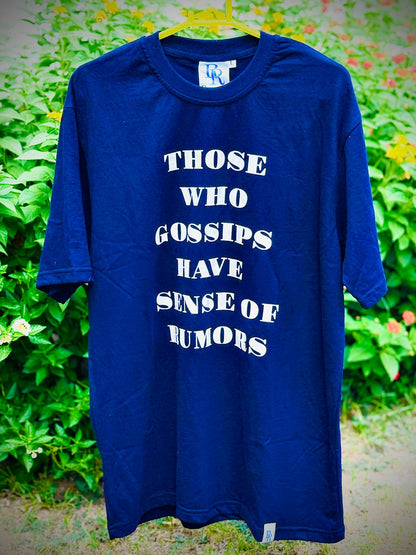 Rumors Gossip T Shirt